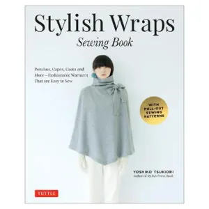 Stylish Wraps Sewing Book | Yoshiko Tsukiori